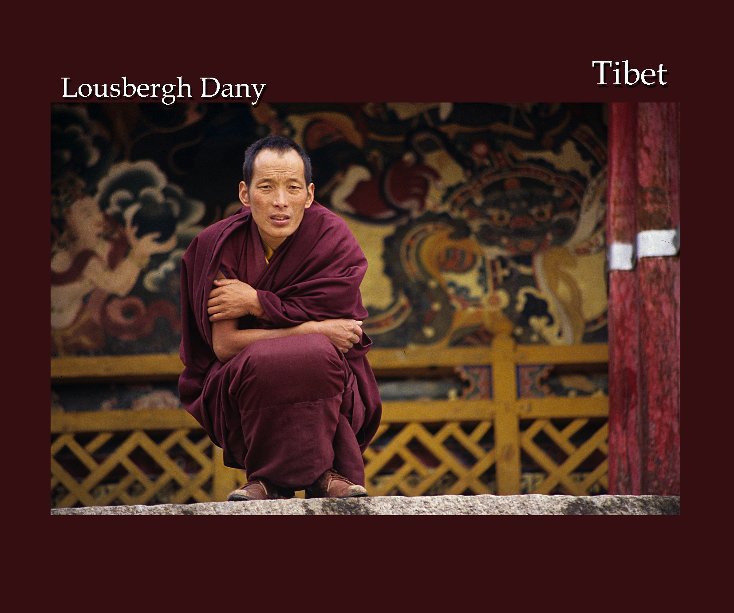View Tibet by Lousbergh Dany