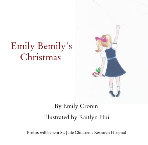 Ver Emily Bemily's Christmas por Emily Cronin, Kaitlyn Hui