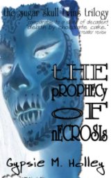 The Prophecy of Necrosis book cover