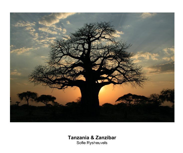 View Tanzania & Zanzibar by Sofie Rysheuvels