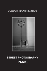 Street Photography Paris book cover