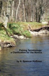 Fishing Terminology: a Clarification for the Novice book cover