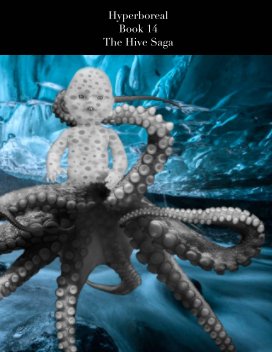 Hyperboreal: The Hive Saga book cover