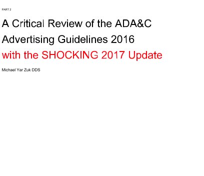 A Critical Review of the ADA and C Advertising Guidelines PART 2 book cover