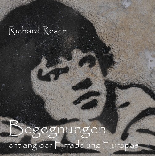 Visualizza Begegnungen di Richard Resch