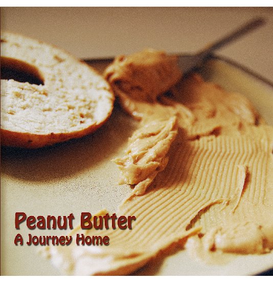 View Peanut Butter: A Journey Home by Boryana Rusenova