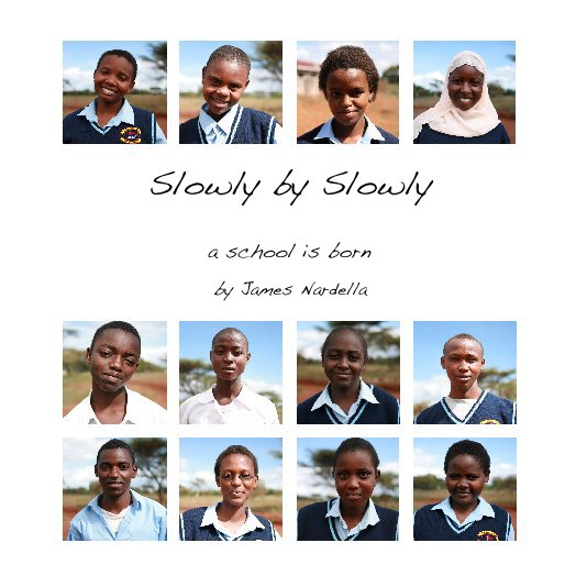 Ver Slowly by Slowly por James Nardella