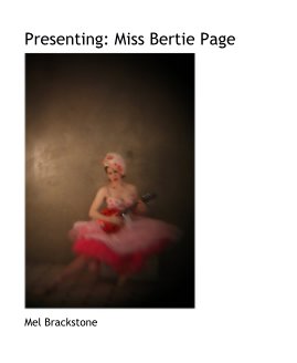 Presenting: Miss Bertie Page book cover