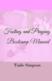 Fasting and Praying Bootcamp book cover