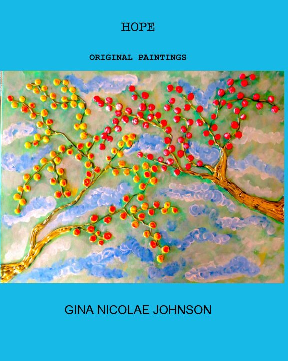 Visualizza HOPE di GINA NICOLAE JOHNSON