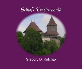 Schloß Trachselwald book cover
