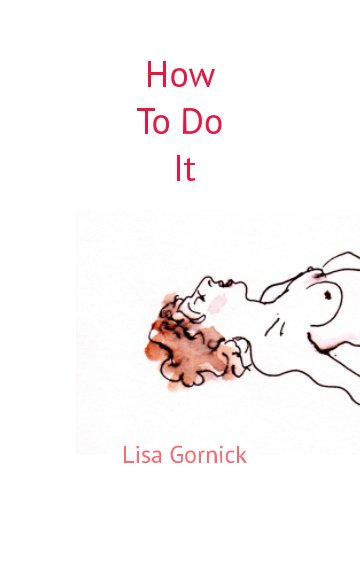 Bekijk How To Do It op Lisa Gornick