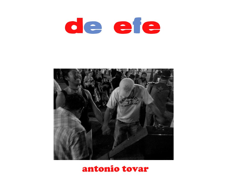 Ver de efe por antonio tovar