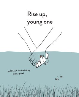 Rise up, young one (hard cover) book cover