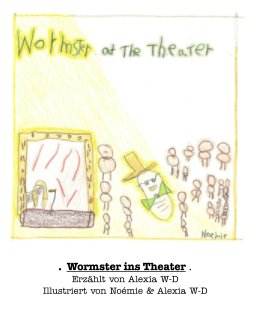 Wormster ins Theater book cover
