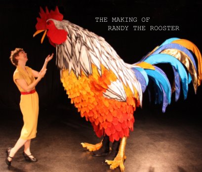 THE MAKING OF                       RANDY THE ROOSTER book cover