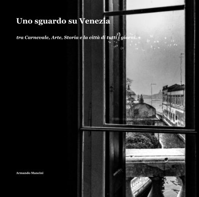Uno sguardo su Venezia book cover
