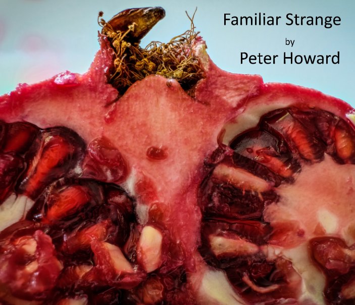 View Familiar Strange by Peter Howard