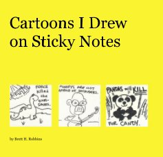 Cartoons I Drew on Sticky Notes book cover