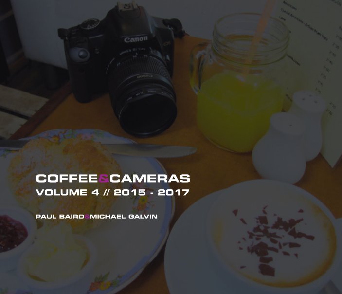 Coffee & Cameras Vol 4 PB nach Paul Baird anzeigen
