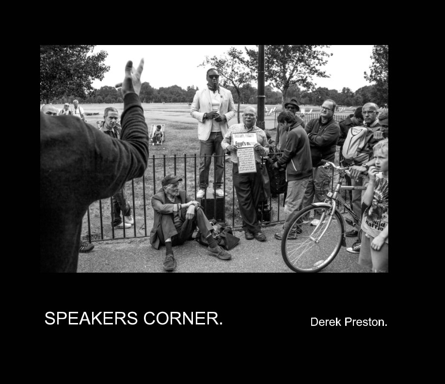 View Speakers Corner by Derek Preston