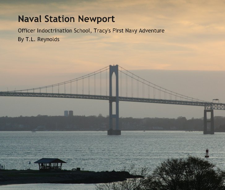 View Naval Station Newport by T.L. Reynolds