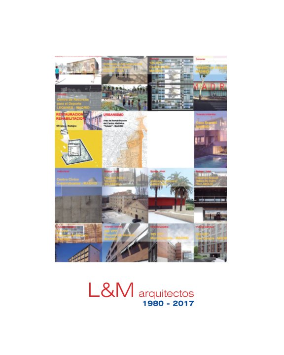 L&Marquitectos_2017 nach Ignacio Lliso & Julian Manzano-Monís anzeigen