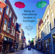 Being an International Student in Groningen, book cover