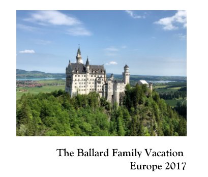 The Ballard Family's Trip to Europe 2017 book cover