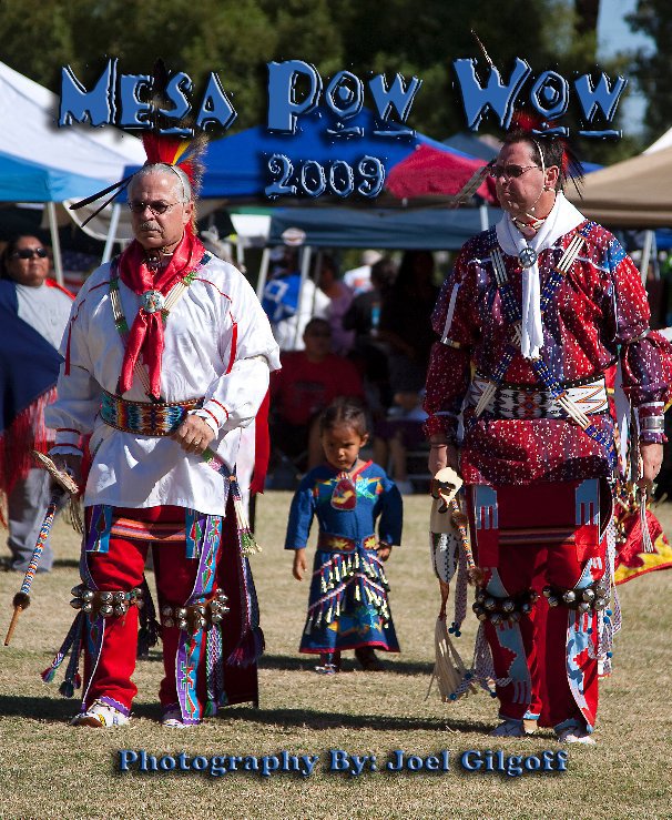 Mesa Pow Wow 2009 nach Joel Gilgoff anzeigen