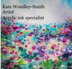 Kate Woodley-Smith Artist book cover