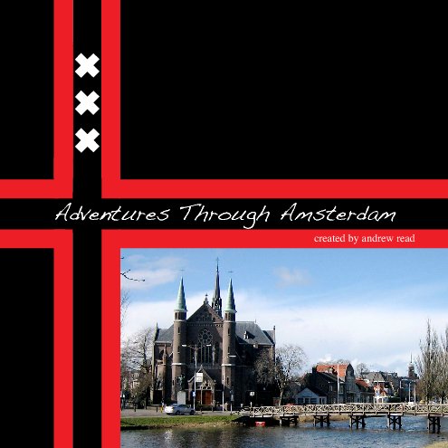 View Adventures Through Amsterdam by Andrew Read