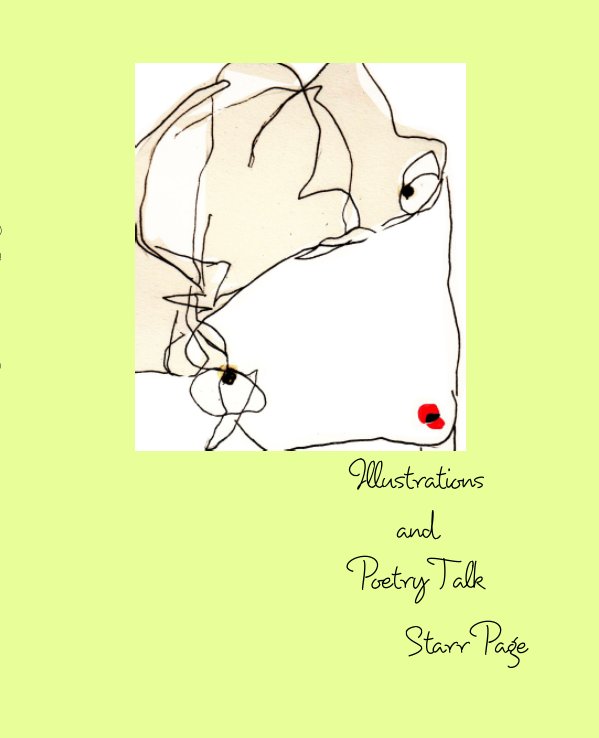View Illustrations and Poetry Talk by Starr Page