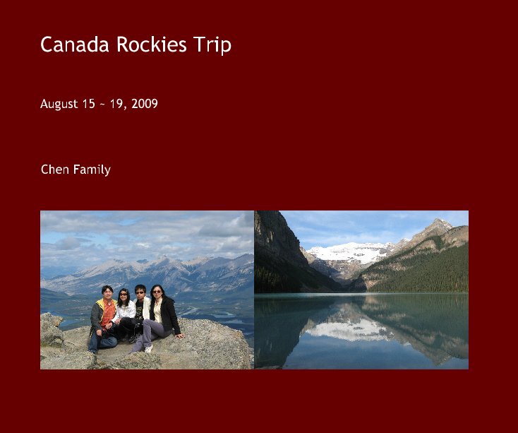 View Canada Rockies Trip by Chen Family