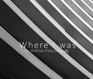Where I was book cover