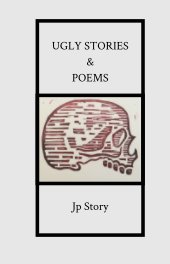 Ugly Stories & Poems book cover