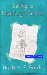 Being a Stanley Parker book cover