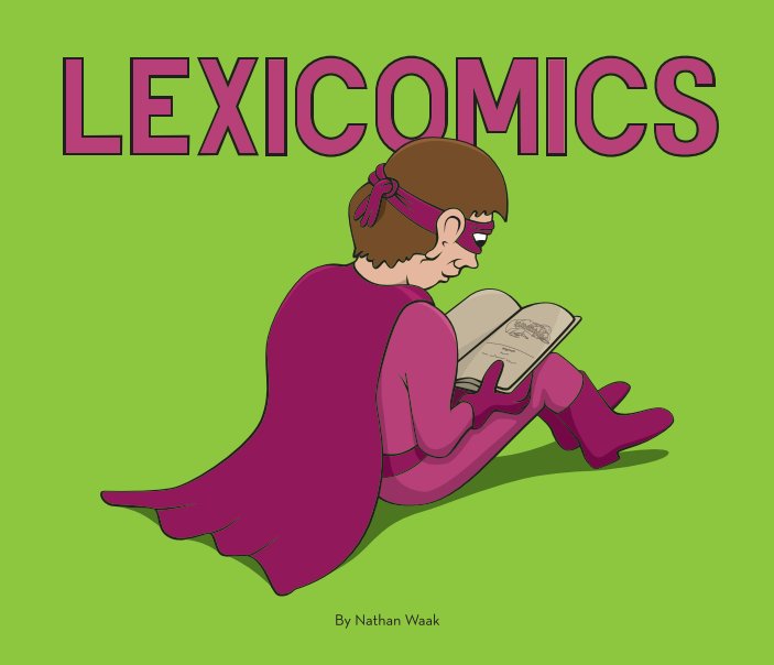 View Lexicomics - Coffee Table Book by Nathan Waak