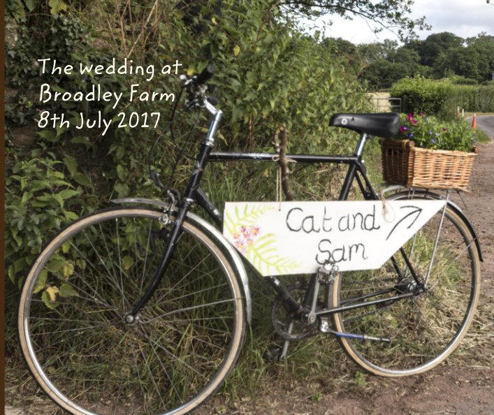 The wedding at Broadley Farm 8th July 2017 nach Nick Cobb anzeigen