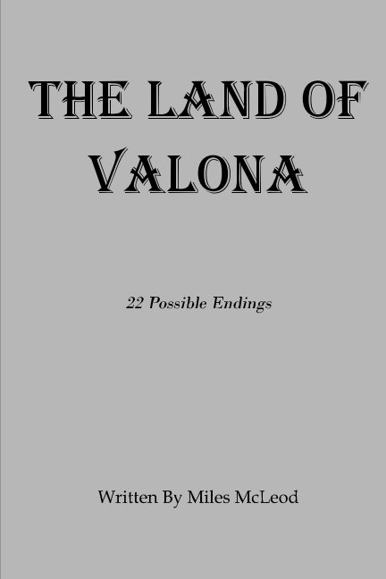 View The Land of Valona by Miles Mcleod