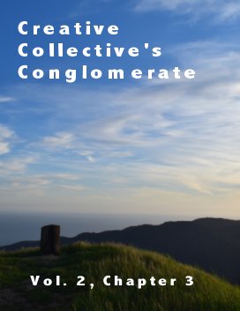 Creative Collective's Conglomerate Vol. 2, Chapter 3 book cover