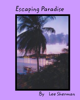 ESCAPING PARADISE book cover