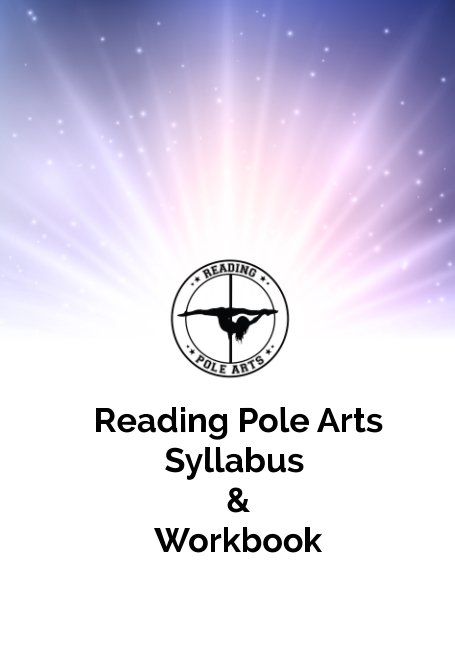 View Reading Pole Arts Syllabus and Workbook by Brooke Hoyt