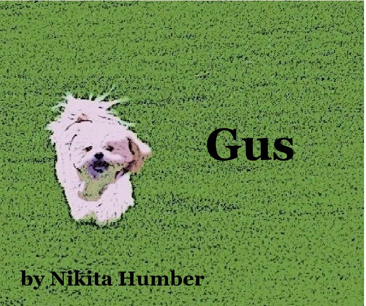 View Gus by Nikita Humber