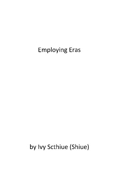 Bekijk Employing Eras op Ivy Scthiue (Shiue)