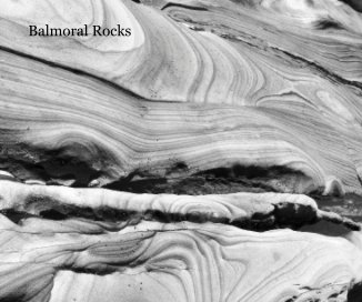 Balmoral Rocks book cover