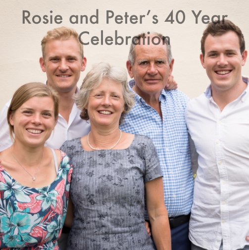 Ver Rosie and Peter's 40 Year Celebration por Sue McGilveray