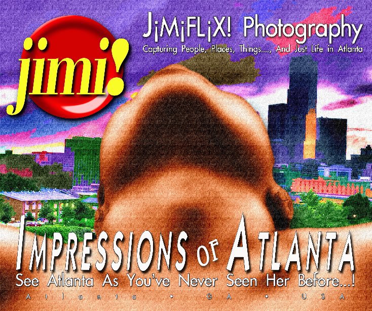 View Impressions of Atlanta...! by JiMi!