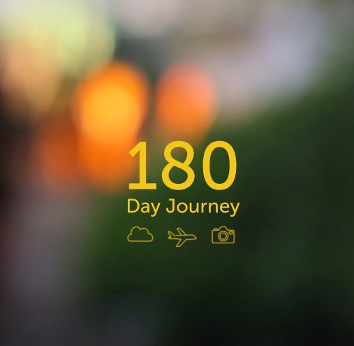 View 180 Day Journey by Mikko Walamies