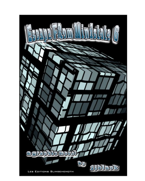 View Escape From Mindstate 6 by jjblack